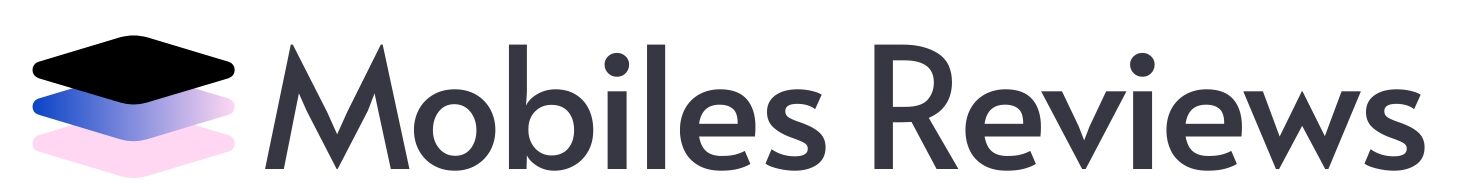 Mobiles Reviews